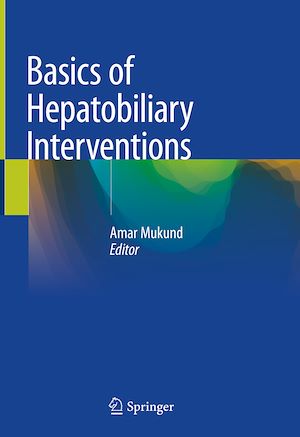 Télécharger le livre :  Basics of Hepatobiliary Interventions