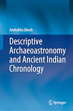 Télécharger le livre :  Descriptive Archaeoastronomy and Ancient Indian Chronology