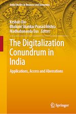 Télécharger le livre :  The Digitalization Conundrum in India