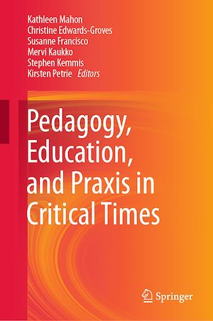 Téléchargez le livre :  Pedagogy, Education, and Praxis in Critical Times