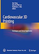 Télécharger le livre :  Cardiovascular 3D Printing