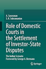 Télécharger le livre :  Role of Domestic Courts in the Settlement of Investor-State Disputes