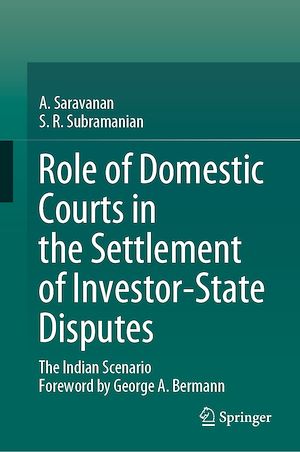 Téléchargez le livre :  Role of Domestic Courts in the Settlement of Investor-State Disputes