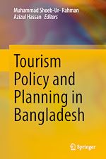 Télécharger le livre :  Tourism Policy and Planning in Bangladesh