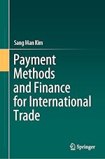 Télécharger le livre :  Payment Methods and Finance for International Trade