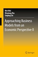 Télécharger le livre :  Approaching Business Models from an Economic Perspective II