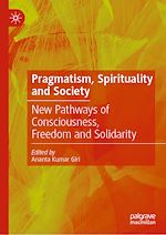 Télécharger le livre :  Pragmatism, Spirituality and Society