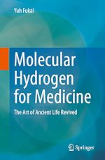 Télécharger le livre :  Molecular Hydrogen for Medicine