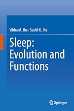 Télécharger le livre :  Sleep: Evolution and Functions
