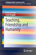 Télécharger le livre :  Teaching, Friendship and Humanity