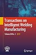 Télécharger le livre :  Transactions on Intelligent Welding Manufacturing