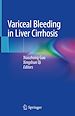 Télécharger le livre :  Variceal Bleeding in Liver Cirrhosis