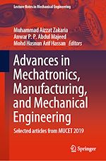 Télécharger le livre :  Advances in Mechatronics, Manufacturing, and Mechanical Engineering