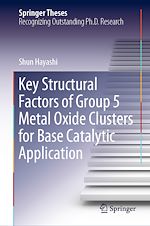 Télécharger le livre :  Key Structural Factors of Group 5 Metal Oxide Clusters for Base Catalytic Application