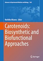 Télécharger le livre :  Carotenoids: Biosynthetic and Biofunctional Approaches