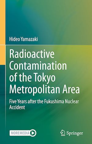Téléchargez le livre :  Radioactive Contamination of the Tokyo Metropolitan Area
