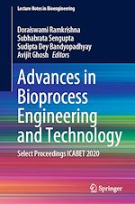 Télécharger le livre :  Advances in Bioprocess Engineering and Technology