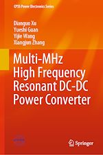 Télécharger le livre :  Multi-MHz High Frequency Resonant DC-DC Power Converter