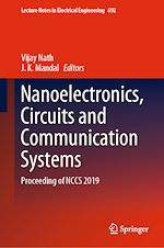 Télécharger le livre :  Nanoelectronics, Circuits and Communication Systems