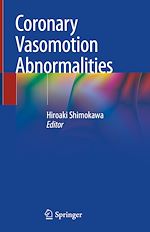 Télécharger le livre :  Coronary Vasomotion Abnormalities