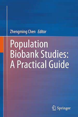 Téléchargez le livre :  Population Biobank Studies: A Practical Guide