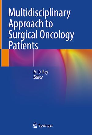 Téléchargez le livre :  Multidisciplinary Approach to Surgical Oncology Patients