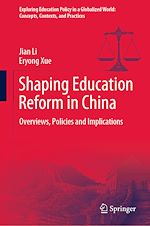 Télécharger le livre :  Shaping Education Reform in China