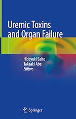 Télécharger le livre :  Uremic Toxins and Organ Failure