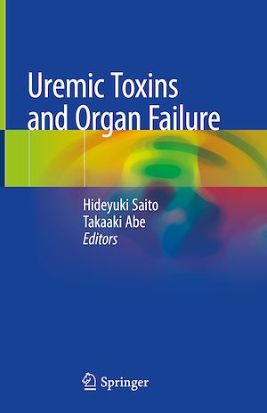 Téléchargez le livre :  Uremic Toxins and Organ Failure
