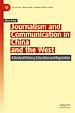 Télécharger le livre :  Journalism and Communication in China and the West