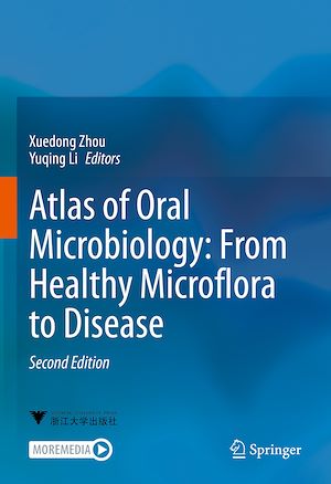 Téléchargez le livre :  Atlas of Oral Microbiology: From Healthy Microflora to Disease