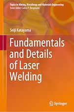 Télécharger le livre :  Fundamentals and Details of Laser Welding