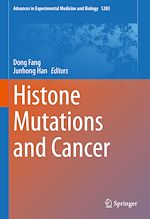 Télécharger le livre :  Histone Mutations and Cancer