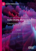 Télécharger le livre :  Audio Drama Modernism