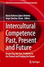 Télécharger le livre :  Intercultural Competence Past, Present and Future