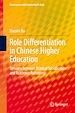 Télécharger le livre :  Role Differentiation in Chinese Higher Education