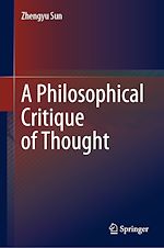 Télécharger le livre :  A Philosophical Critique of Thought