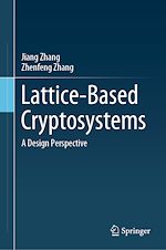 Télécharger le livre :  Lattice-Based Cryptosystems