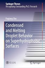 Télécharger le livre :  Condensed and Melting Droplet Behavior on Superhydrophobic Surfaces