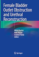 Télécharger le livre :  Female Bladder Outlet Obstruction and Urethral Reconstruction
