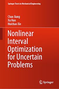 Télécharger le livre :  Nonlinear Interval Optimization for Uncertain Problems