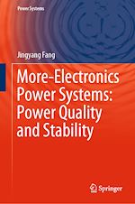 Télécharger le livre :  More-Electronics Power Systems: Power Quality and Stability
