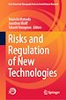 Télécharger le livre :  Risks and Regulation of New Technologies