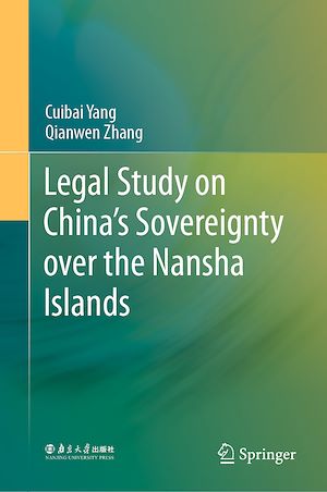 Téléchargez le livre :  Legal Study on China's Sovereignty over the Nansha Islands
