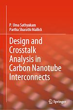 Télécharger le livre :  Design and Crosstalk Analysis in Carbon Nanotube Interconnects