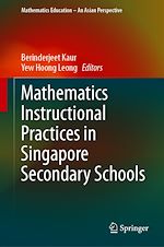 Télécharger le livre :  Mathematics Instructional Practices in Singapore Secondary Schools