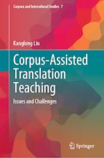 Télécharger le livre :  Corpus-Assisted Translation Teaching