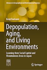 Télécharger le livre :  Depopulation, Aging, and Living Environments