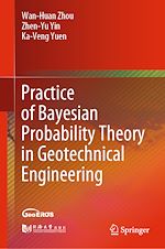 Télécharger le livre :  Practice of Bayesian Probability Theory in Geotechnical Engineering