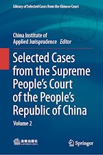 Télécharger le livre :  Selected Cases from the Supreme People's Court of the People's Republic of China